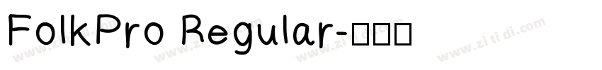 FolkPro Regular字体转换